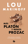 M�S PLAT�N Y MENOS PROZAC