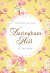 DARINGHAM HALL. RETORN, EL