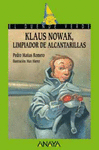 KLAUS NOWAK LIMPIADOR DE ALCANTARILLAS