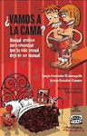 �VAMOS A LA CAMA?
