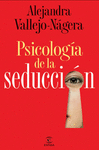 PSICOLOGIA DE LA SEDUCCION