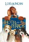 HOTEL PARA PERROS