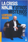 CRISIS NINJA Y OTROS MISTERIOS DE LA ECONOMIA ACTUAL