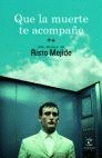 QUE LA MUERTE TE ACOMPAE