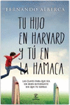 TU HIJO EN HARVARD Y T EN LA HAMACA