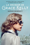 LA DECISI�N DE GRACE KELLY