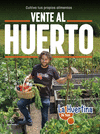 VENTE AL HUERTO