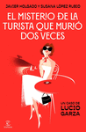 EL MISTERIO DE LA TURISTA QUE MURI DOS VECES