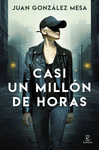CASI UN MILL�N DE HORAS