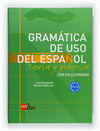 GRAMTICA DE USO DEL ESPAOL: TEORA Y PRCTICA C1-C2