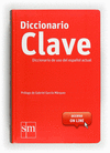 DICCIONARIO CLAVE DE USO DEL ESPA�OL ACTUAL