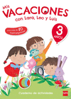 MIS VACACIONES CON LARA, LEO Y LUIS. 3 AOS