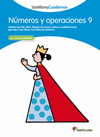 NUMEROS Y OPERACIONES 9 SANTILLANA CUADERNOS