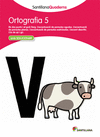 QUADERN ORTOGRAFIA 5 SANTILLANA
