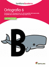 QUADERN ORTOGRAF�A 6 SANTILLANA