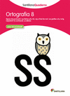 QUADERN ORTOGRAFIA 8 SANTILLANA