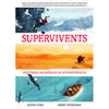 SUPERVIVENTS (CARTONE)