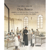 VIDA Y OBRA DE DON BOSCO