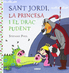 SANT JORDI, LA PRINCESA I EL DRAC PUDENT