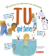 TU QU FARIES