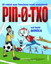 PIN-0-TXO VOL TENIR AMICS