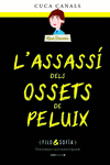 1. L ASSASS DELS OSSETS DE PELUIX