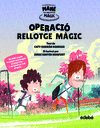 OPERACI RELLOTGE MGIC