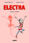 ELECTRA. ESPORT O BALLET