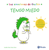 LAS EMOCIONES DE GAST�N. TENGO MIEDO