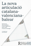 LA NOVA ARTICULACI CATALANA-VALENCIANA-BALEAR