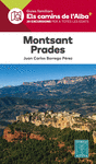 MONTSANT-PRADES (ELS CAMINS DE L'ALBA)