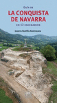 GU�A DE LA CONQUISTA DE NAVARRA EN 12 ESCENARIOS