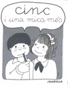 QUADERNET CINC I UNA MICA MS