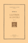 LLETRES A LUCILI, VOL. I: LLIBRES I-V