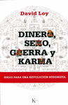 DINERO SEXO GUERRA Y KARMA