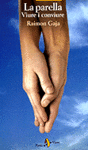 PARELLA VIURE I CONVIURE