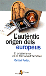 AUTENTIC ORIGEN DELS EUROPEUS