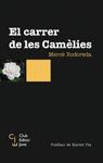 CARRER DE LES CAMELIES