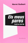 MEUS PARES, ELS
