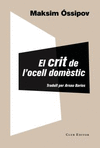 EL CRIT DE L'OCELL DOM�STIC
