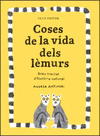 COSES DE LA VIDA DELS LEMURS