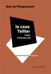 LA CASA TELLIER I DUES HISTRIES MS