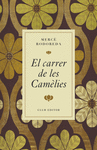 EL CARRER DE LES CAM�LIES