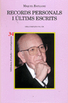 RECORDS PERSONALS I ULTIMS ESCRITS