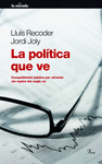 POLITICA QUE VE