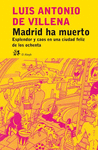 MADRID HA MUERTO
