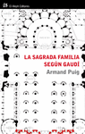 LA SAGRADA FAMILIA SEGN GAUD