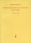 INVENTARI PARCIAL D'EXCUSES PER VIURE