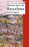 HISTORIA BREVE DE BARCELONA