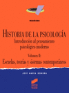 HISTORIA DE LA PSICOLOGA. VOL. II: ESCUELAS Y TEORAS CONTEMPORNEAS